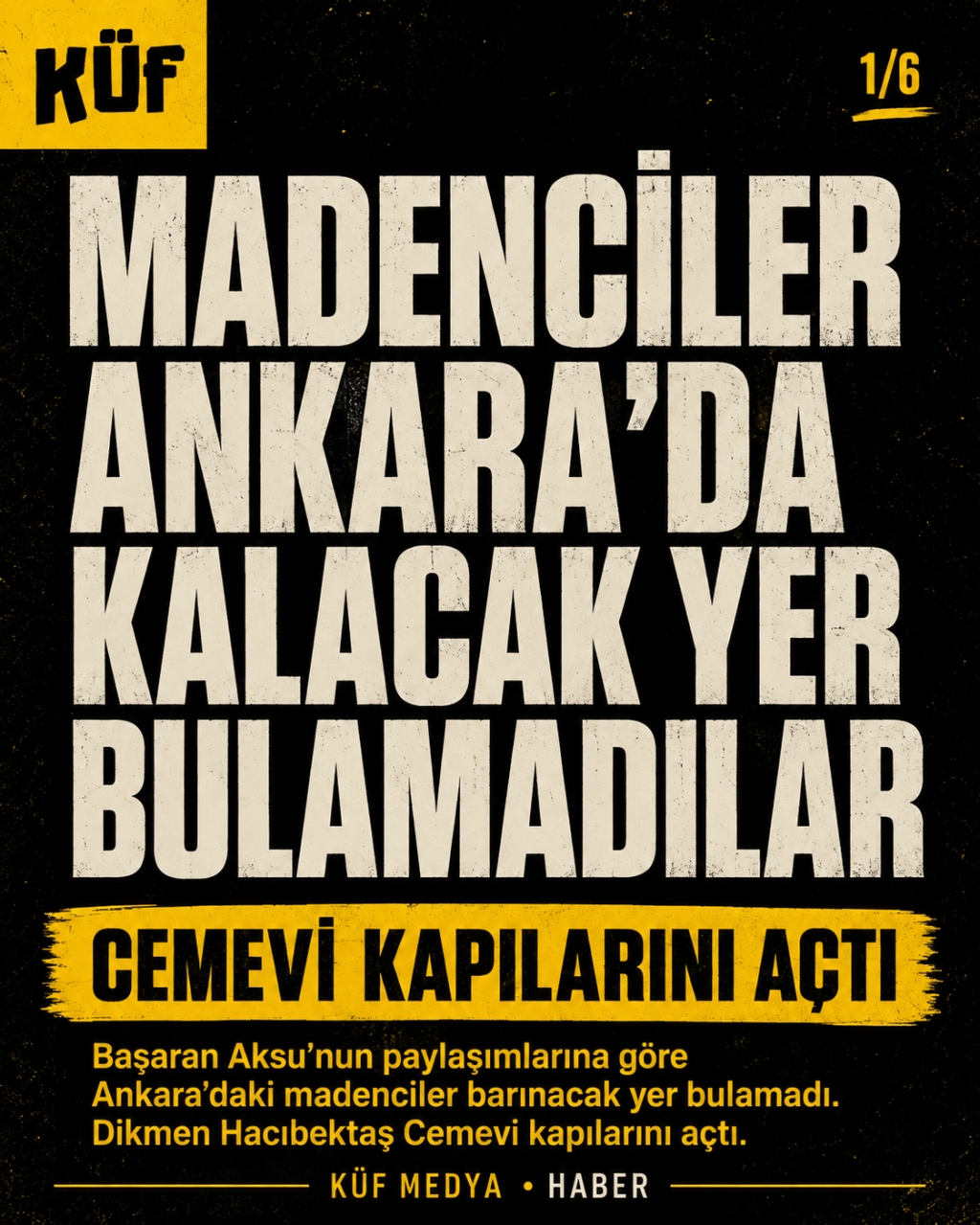 Madenciler Ankara’da Kalacak Yer Bulamadı: Cemevi Kapılarını Açtı